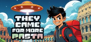 Cover They Came for More Pasta