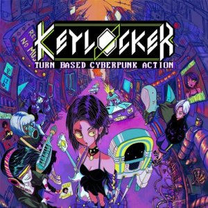 Cover Keylocker | Turn Based Cyberpunk Action