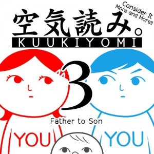 Cover KUUKIYOMI 3: Consider It More and More!! - Father to Son