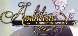 Cover Ambition: A Minuet in Power
