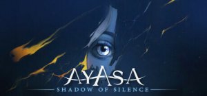 Cover Ayasa: Shadows of Silence