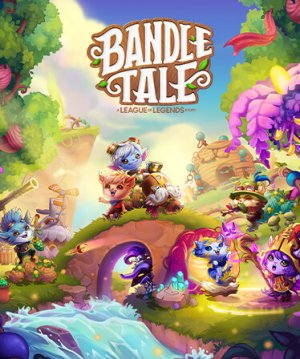 Cover Bandle Tale: A League of Legends Story