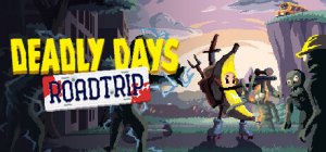 Cover Deadly Days: Roadtrip