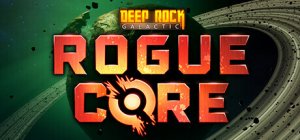 Cover Deep Rock Galactic: Rogue Core