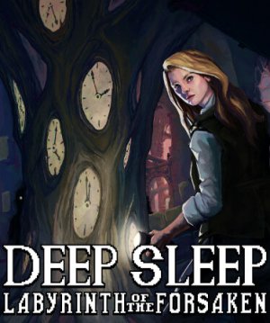 Cover Deep Sleep: Labyrinth of the Forsaken