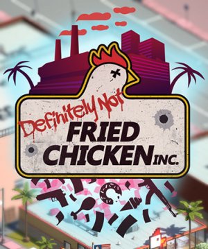 Cover Definitely Not Fried Chicken