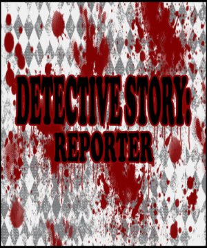 Cover Detective Story: Reporter