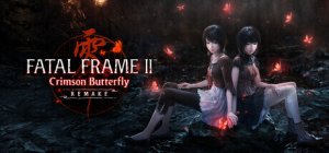 Cover FATAL FRAME II: Crimson Butterfly REMAKE