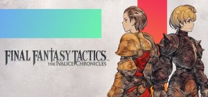 Cover FINAL FANTASY TACTICS - The Ivalice Chronicles