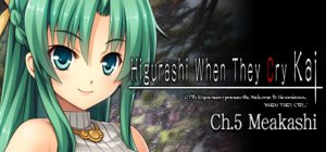 Cover Higurashi When They Cry Kai: Chapter 5 - Meakashi