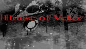 Cover House of Velez part 1