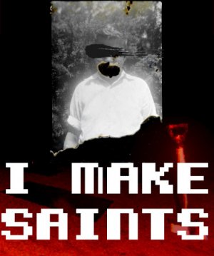 Cover I Make Saints