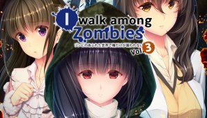 Cover I Walk Among Zombies Vol. 3