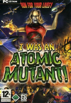 Cover I Was an Atomic Mutant!