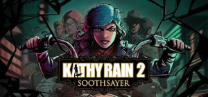Cover Kathy Rain 2: Soothsayer
