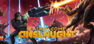 Cover Let Them Come: Onslaught