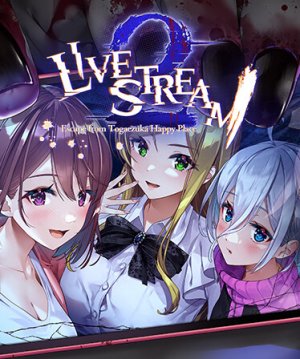 Cover Livestream 2: Escape from Togaezuka Happy Place