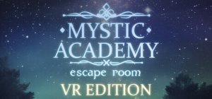 Cover Mystic Academy: Escape Room VR Edition