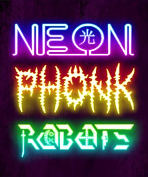 Cover Neon Phonk Robots