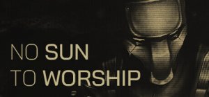 Cover No Sun To Worship