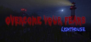 Cover Overcome Your Fears - Lighthouse