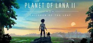 Cover Planet of Lana II: Children of the Leaf