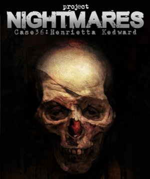 Cover Project Nightmares Case 36: Henrietta Kedward