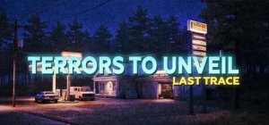 Cover Terrors to Unveil - Last Trace