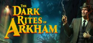 Cover The Dark Rites of Arkham