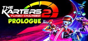 Cover The Karters 2: Turbo Charged - Prologue