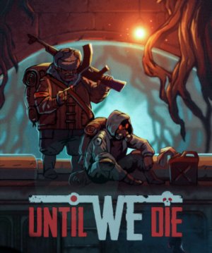 Cover Until We Die