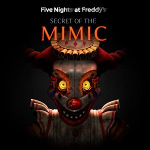 Cover Five Nights at Freddy's: Secret of the Mimic