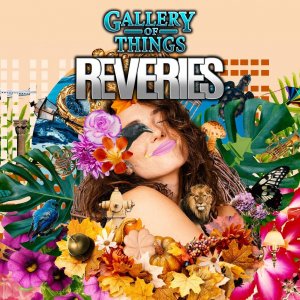 Cover Gallery Of Things: Reveries