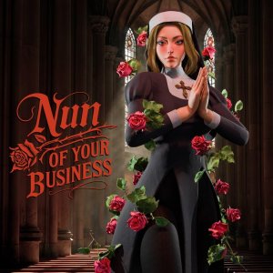 Cover Nun of Your Business