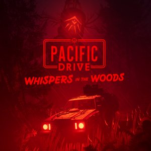 Cover Pacific Drive: Whispers in the Woods