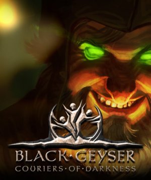 Cover Black Geyser: Couriers of Darkness