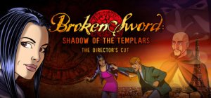 Cover Broken Sword: Shadow of the Templars - The Director's Cut