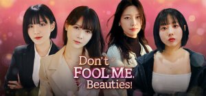 Cover Don't FOOL ME, Beauties!