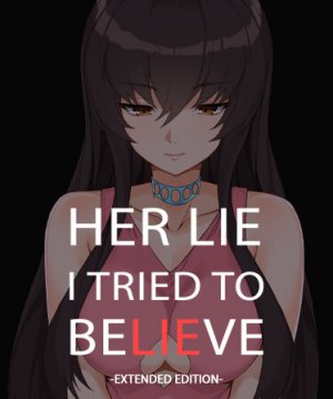Cover Her Lie I Tried To Believe - Extended Edition
