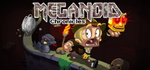 Cover Meganoid:Chronicles