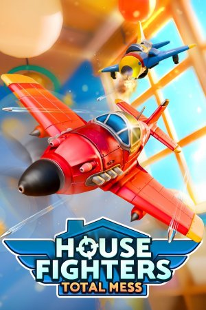 Cover House Fighters: Total Mess