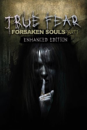Cover True Fear: Forsaken Souls Part 1