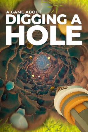 Cover A Game About Digging A Hole