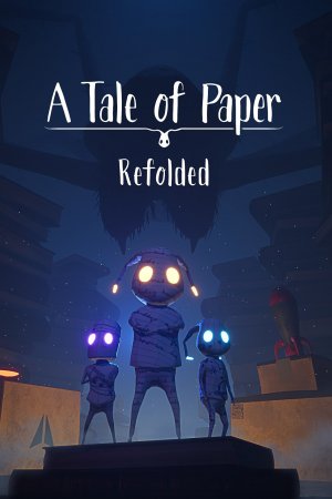 Cover A Tale of Paper: Refolded