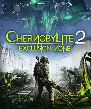 Cover Chernobylite 2: Exclusion Zone