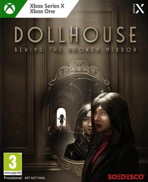 Cover Dollhouse: Behind The Broken Mirror