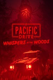 Cover Pacific Drive: Whispers in the Woods