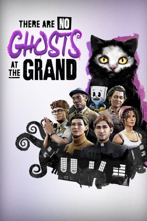 Cover There Are No Ghosts at the Grand