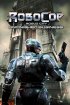 Cover RoboCop: Rogue City - Unfinished Business