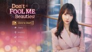 Immagine Don't FOOL ME, Beauties! (Linux)